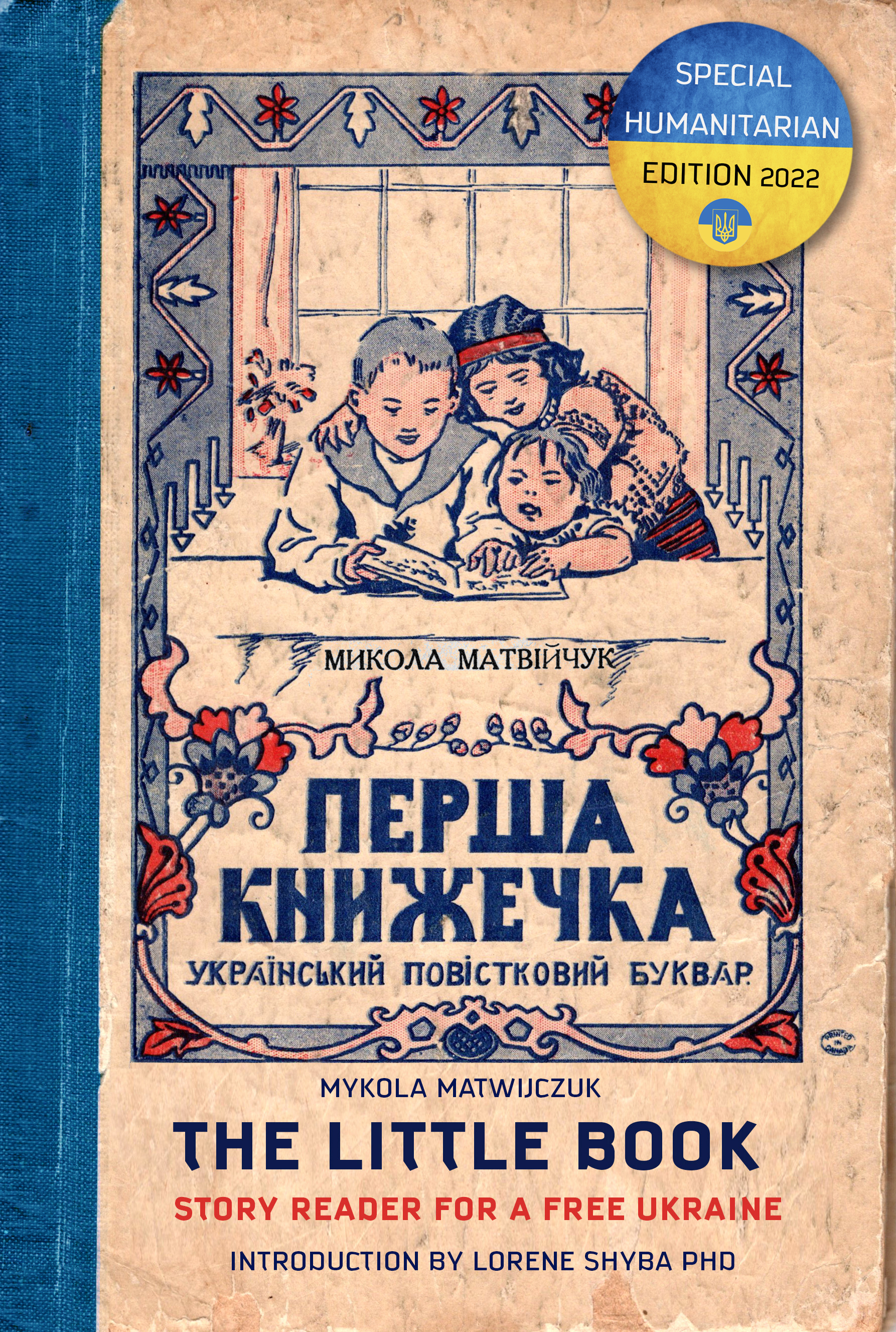 The Little Book : Story Reader for a Free Ukraine | Matwijczuk, Mykola