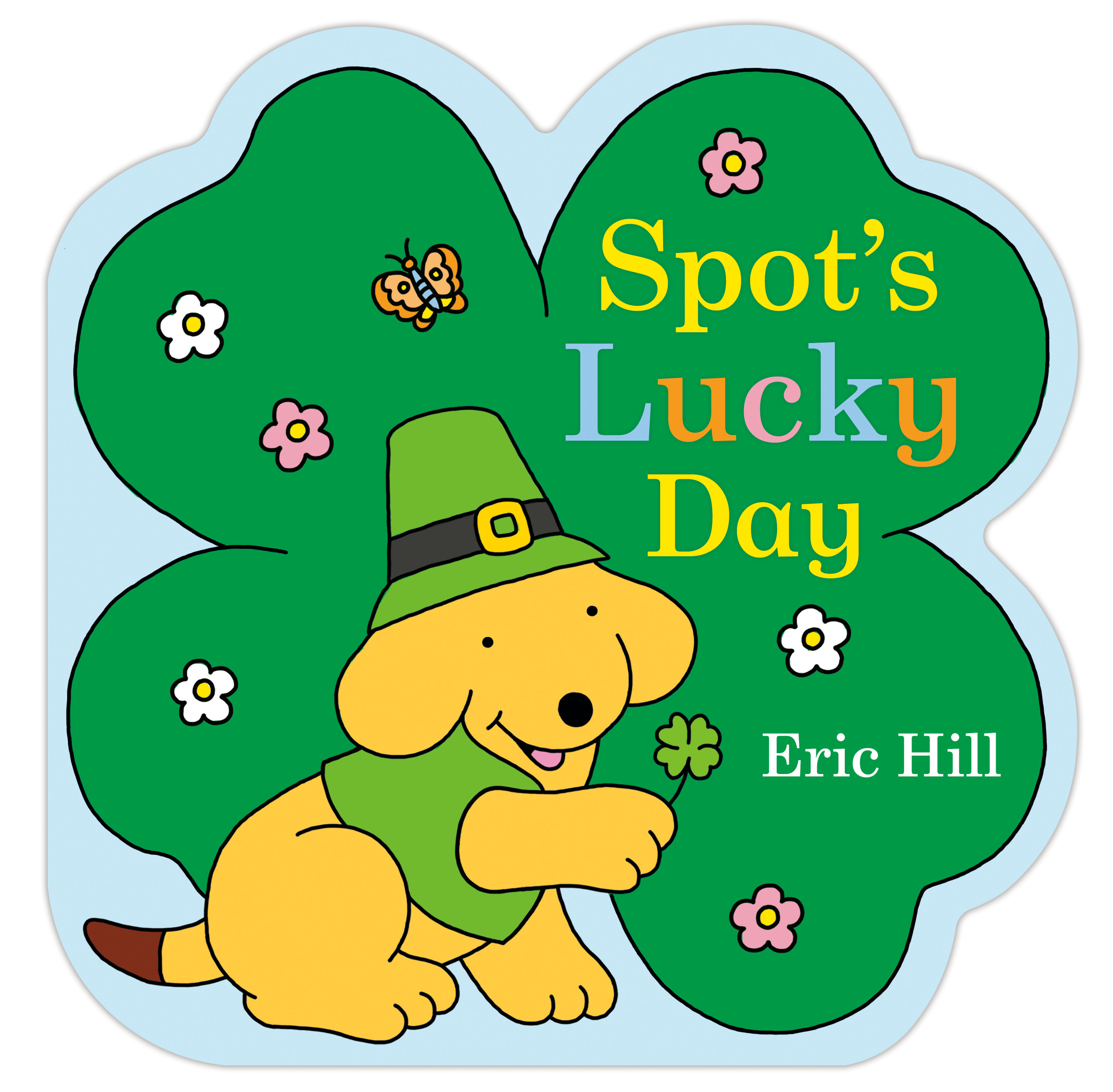 Spot's Lucky Day | Hill, Eric