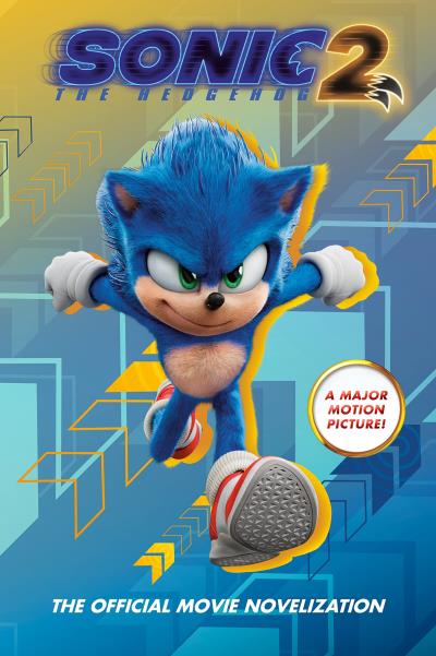 Sonic the Hedgehog 2: The Official Movie Novelization | Phegley, Kiel