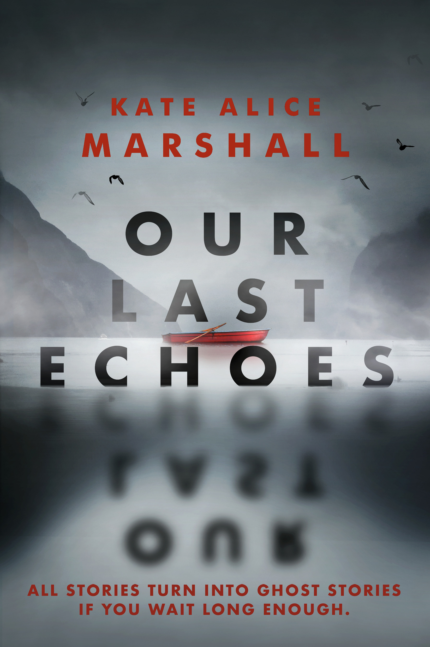 Our Last Echoes | Marshall, Kate Alice