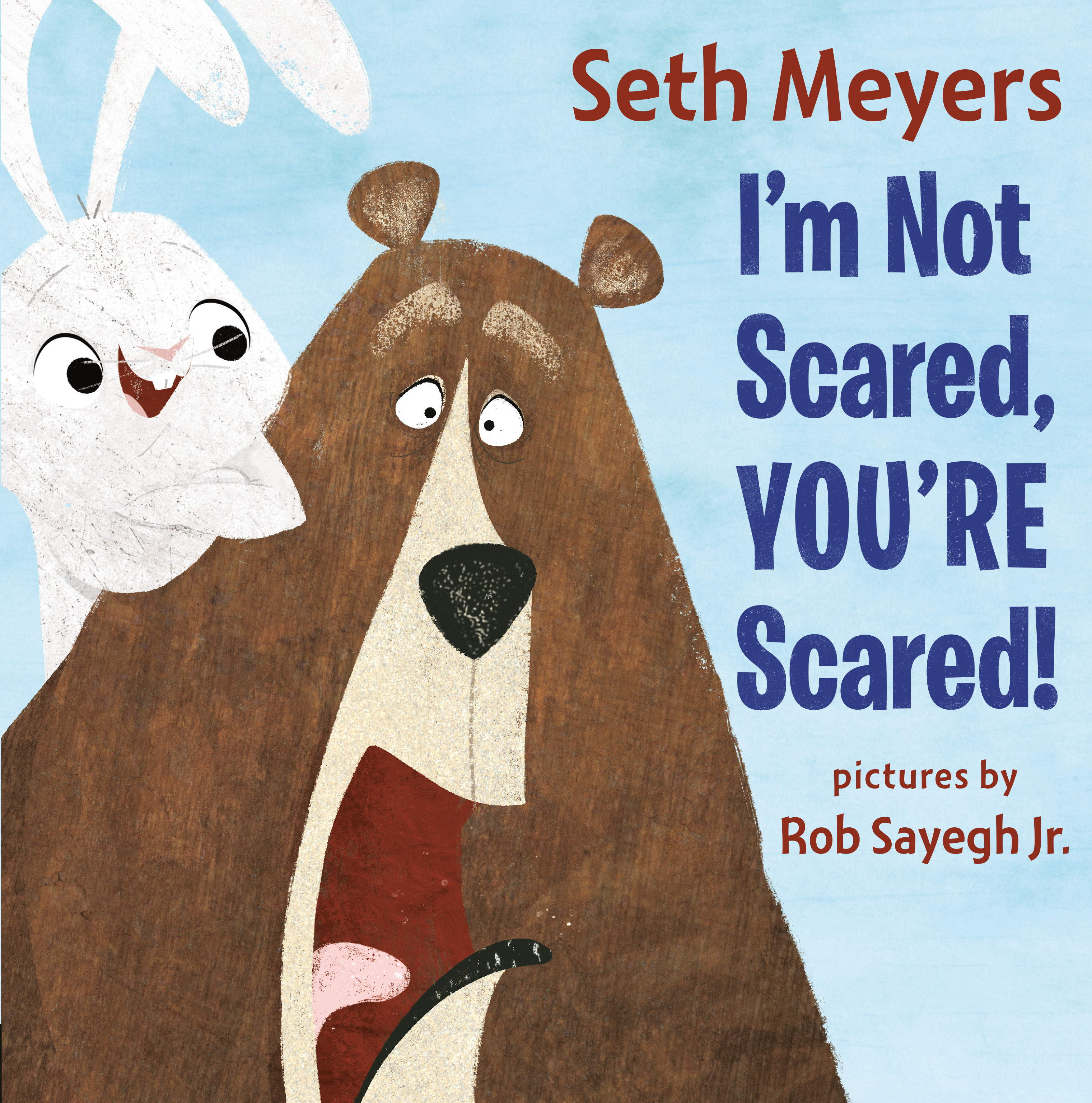 I'm Not Scared, You're Scared | Meyers, Seth