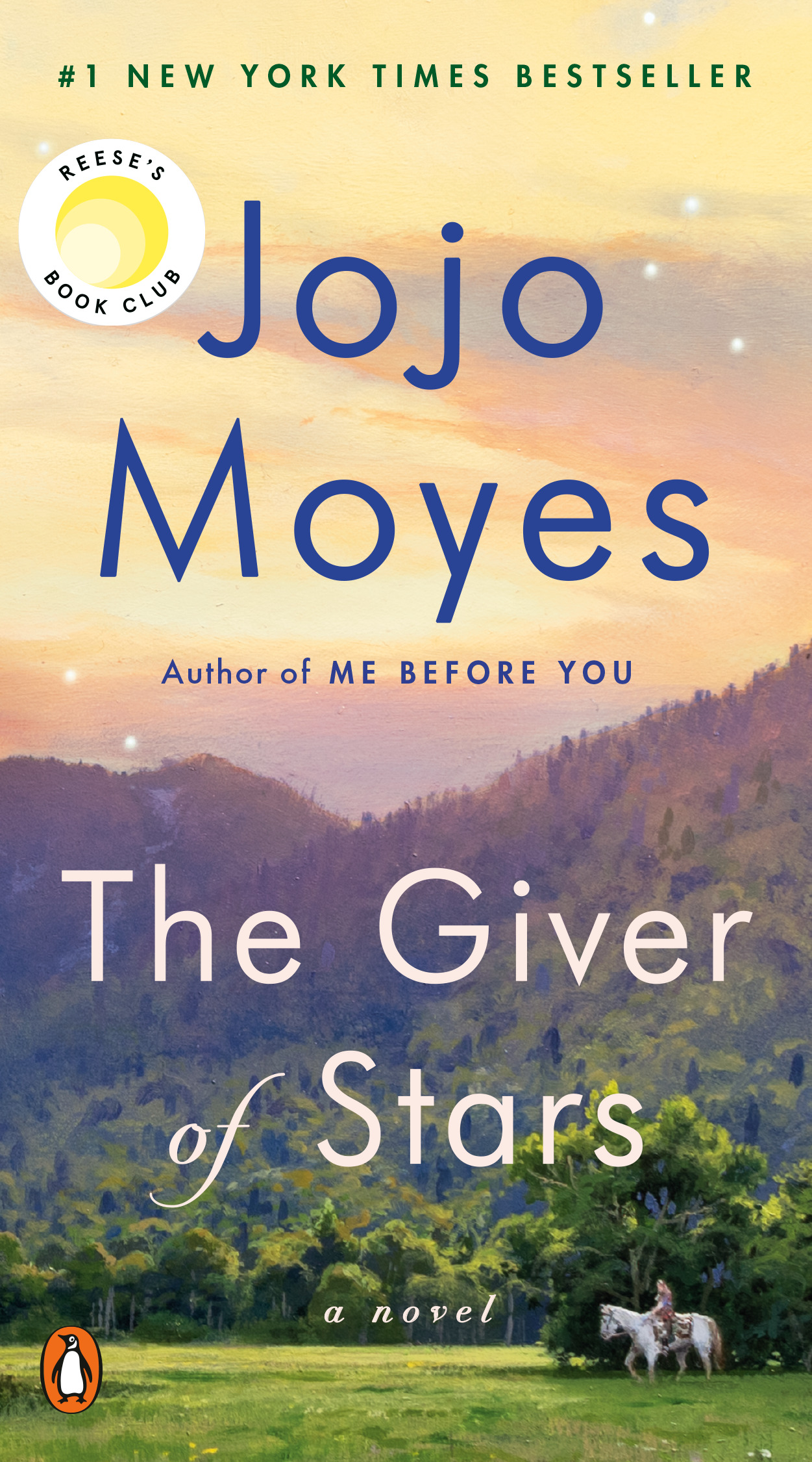 The Giver of Stars : A Novel | Moyes, Jojo