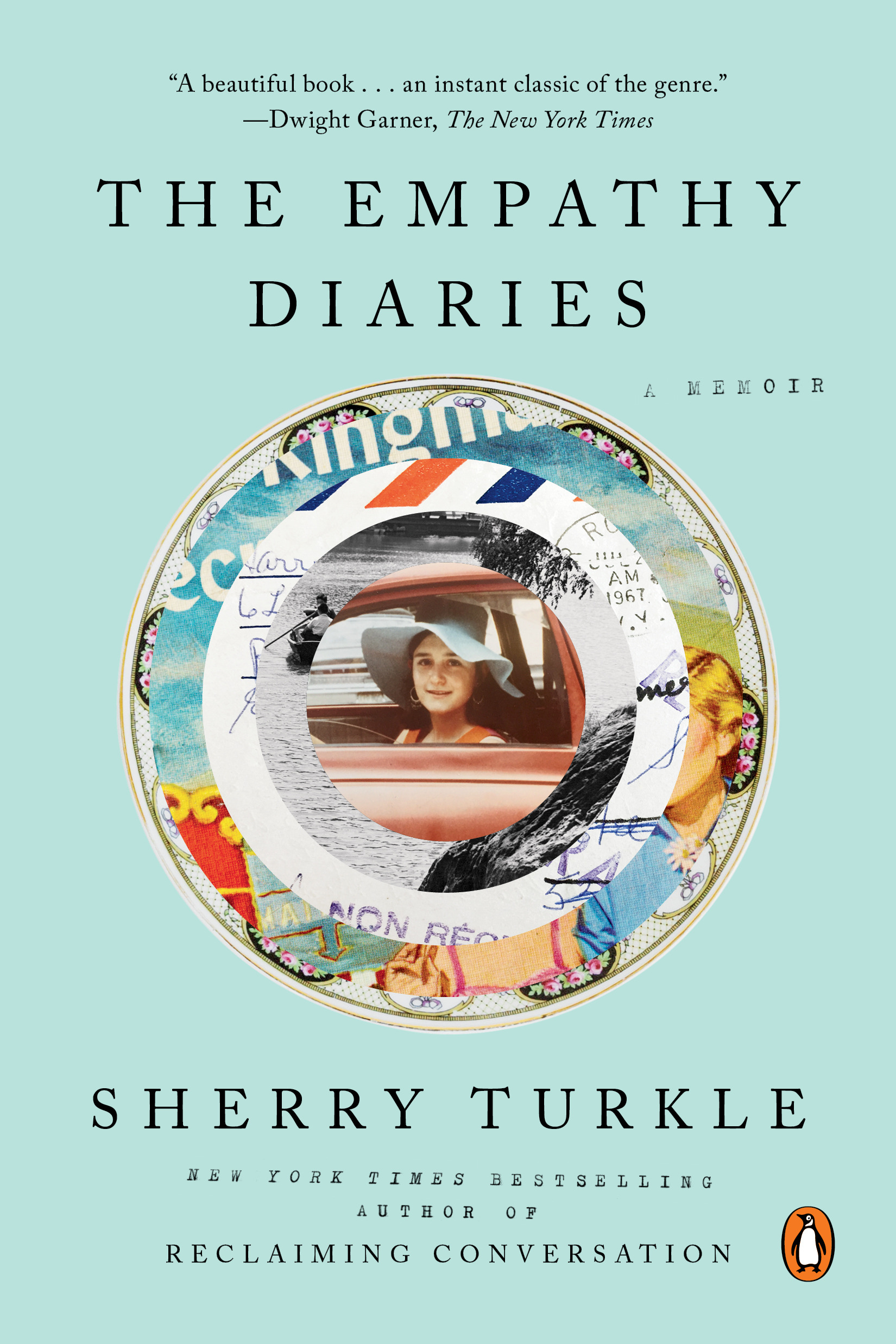 The Empathy Diaries : A Memoir | Turkle, Sherry