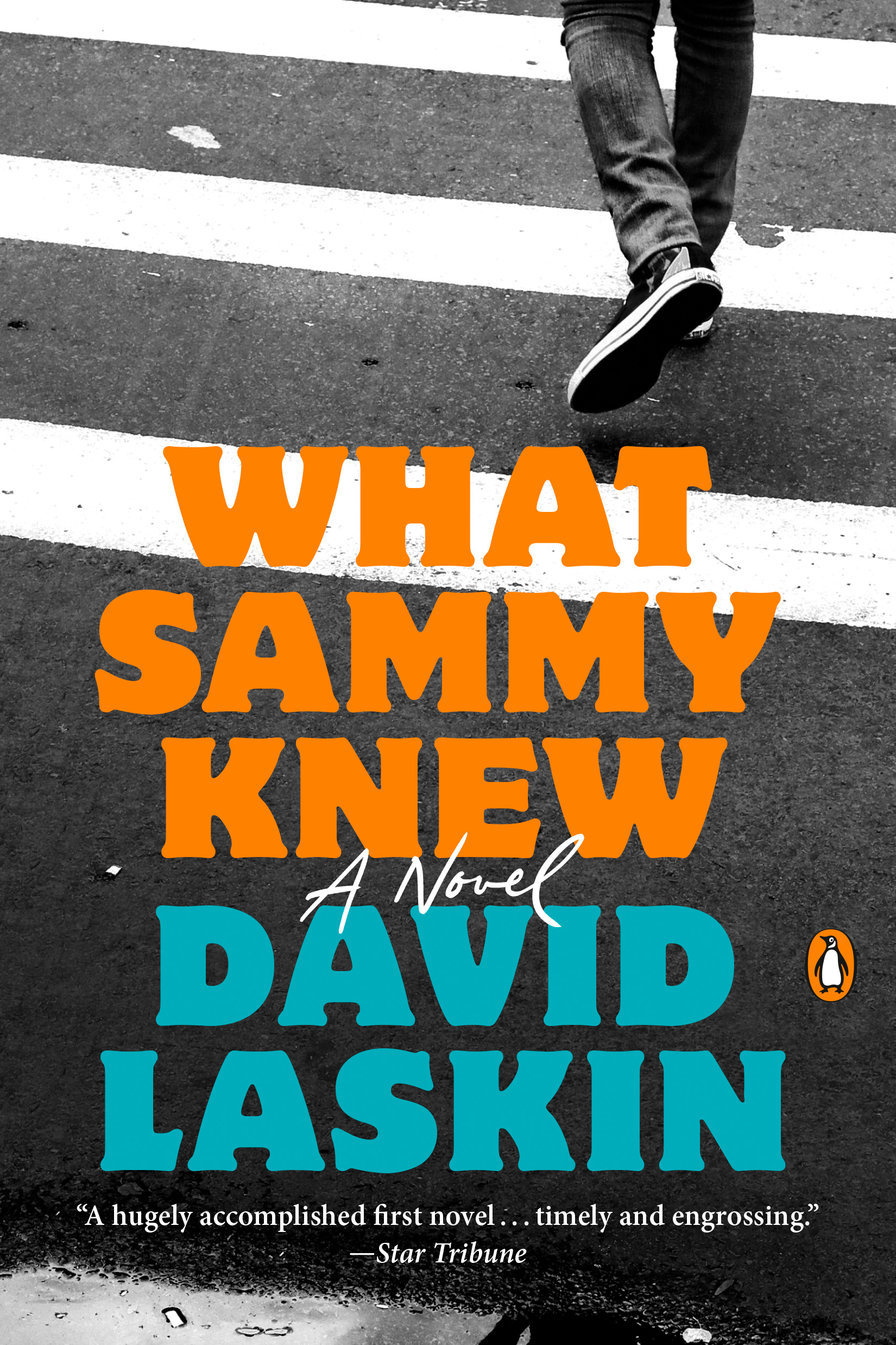 What Sammy Knew : A Novel | Laskin, David