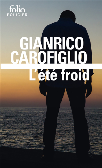 L'été froid | Carofiglio, Gianrico
