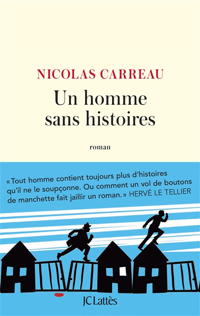 Un homme sans histoires | Carreau, Nicolas