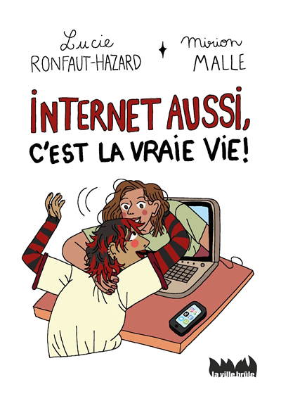 Internet aussi, c'est la vraie vie ! | Ronfaut-Hazard, Lucie