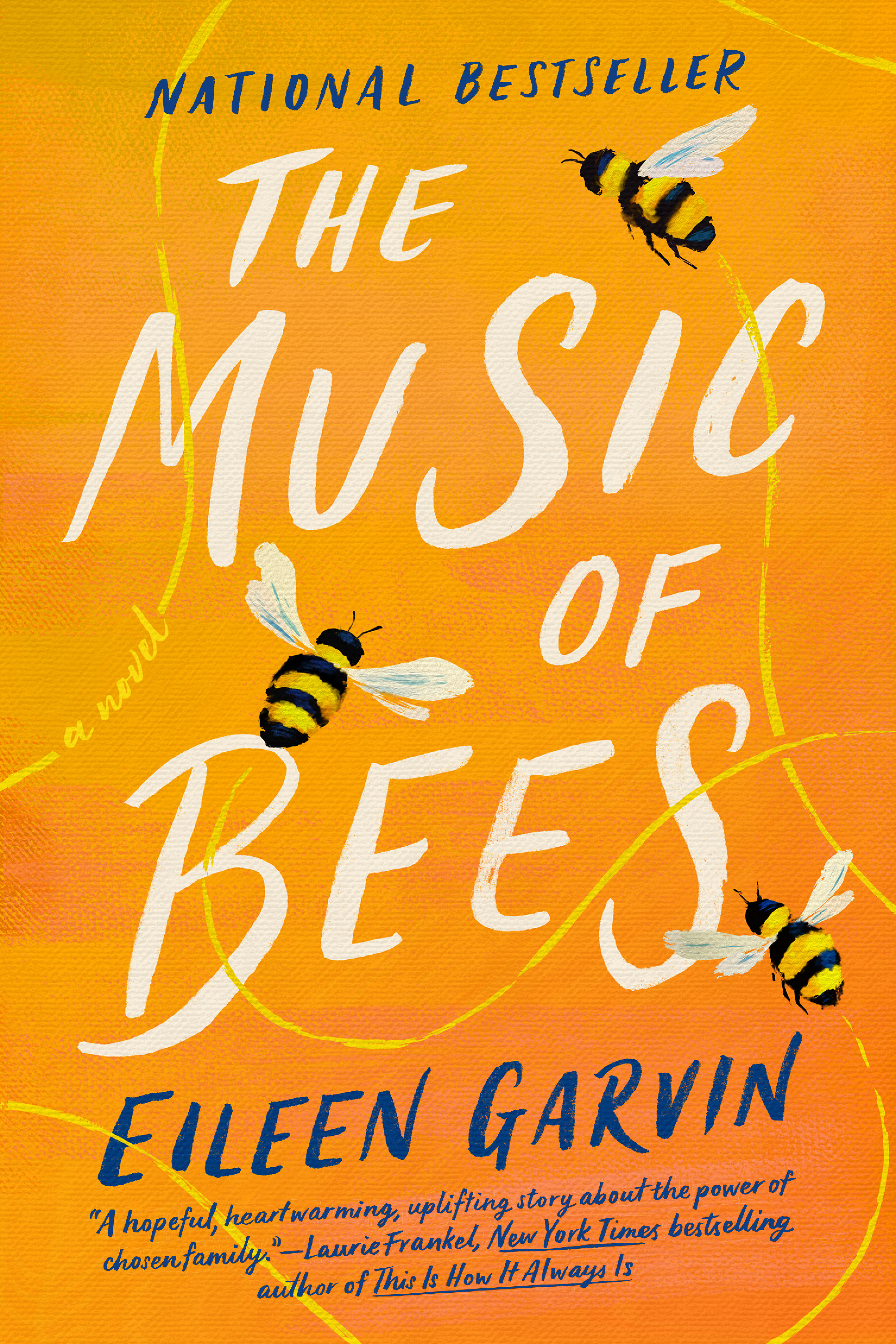 The Music of Bees : A Novel | Garvin, Eileen