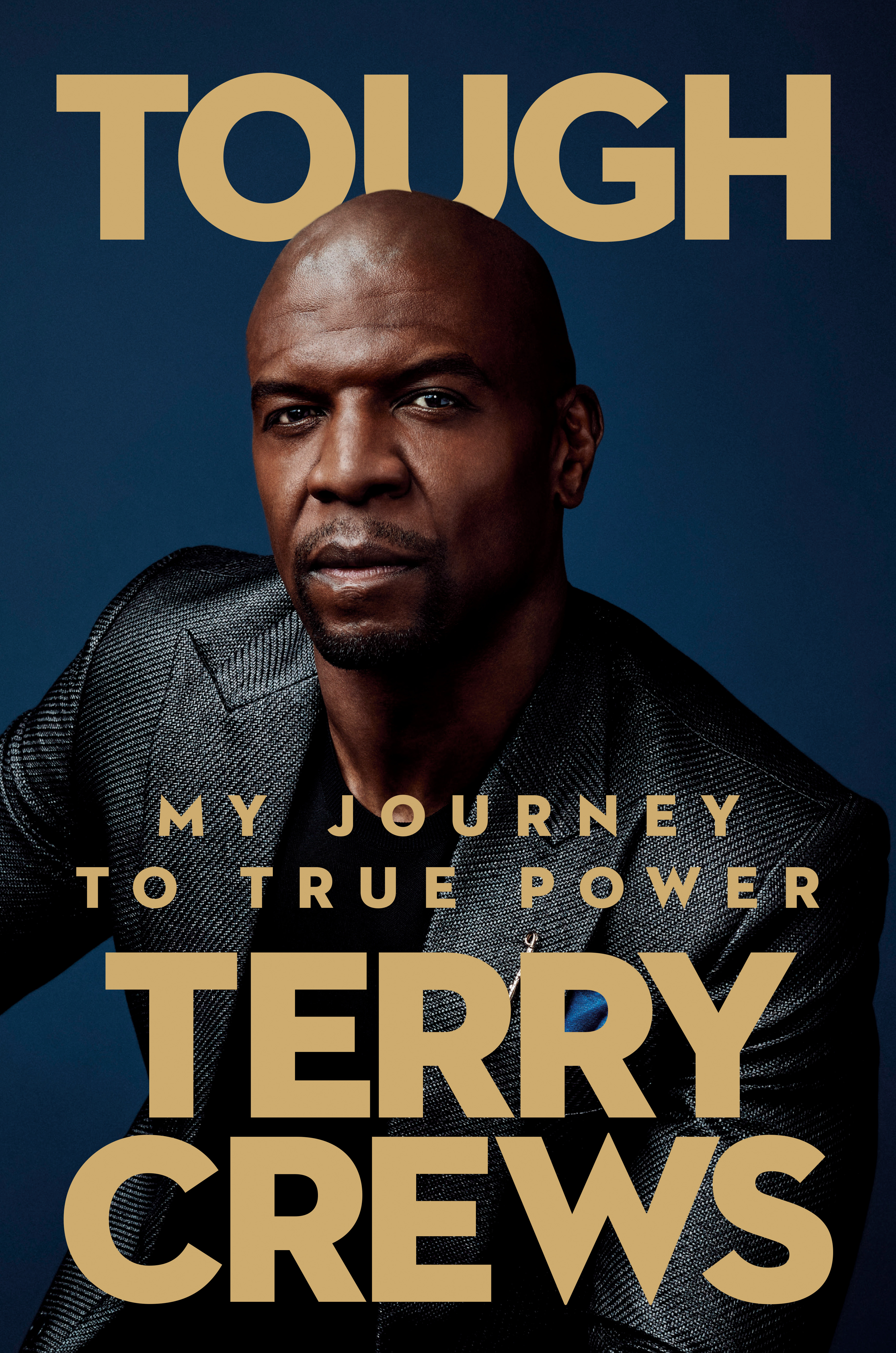 Tough : My Journey to True Power | Crews, Terry