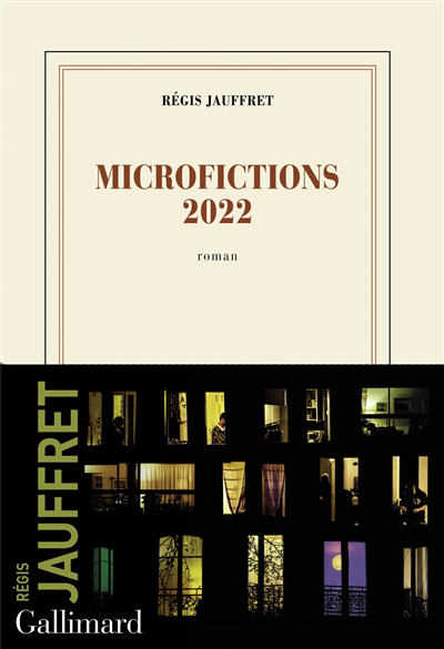 Microfictions 2022 | Jauffret, Régis