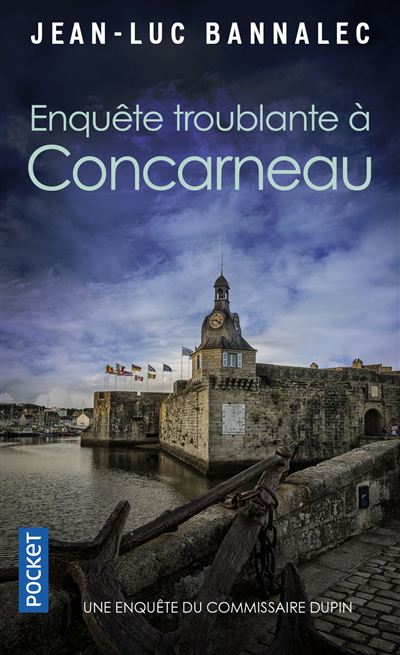 Enquête troublante à Concarneau | Bannalec, Jean-Luc