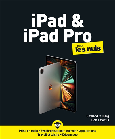 iPad et iPad Pro pour les nuls | Baig, Edward C.