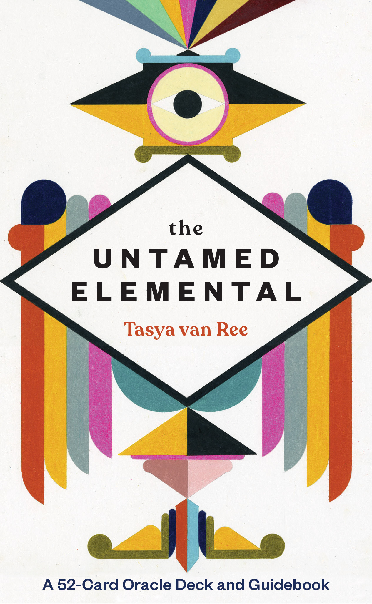 The Untamed Elemental : A 52-Card Oracle Deck and Guidebook | Ree, Tasya van