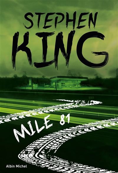 Mile 81 | King, Stephen