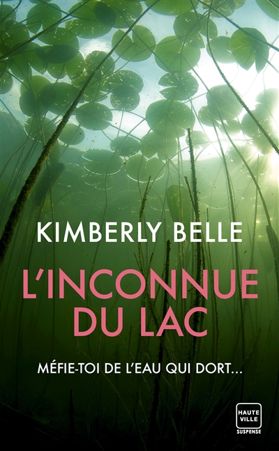 Inconnue du lac (L') | Belle, Kimberly