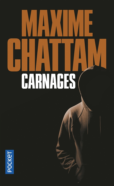 Carnages | Chattam, Maxime