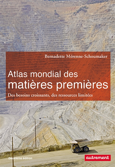 Atlas mondial des matières premières | Mérenne-Schoumaker, Bernadette