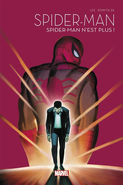 Spider-Man T.01 - Spider-Man n'est plus ! | Lee, Stan
