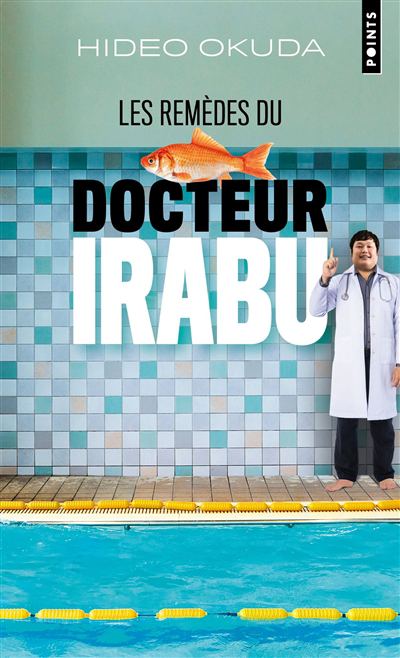 Remèdes du docteur Irabu (Les) | Okuda, Hideo