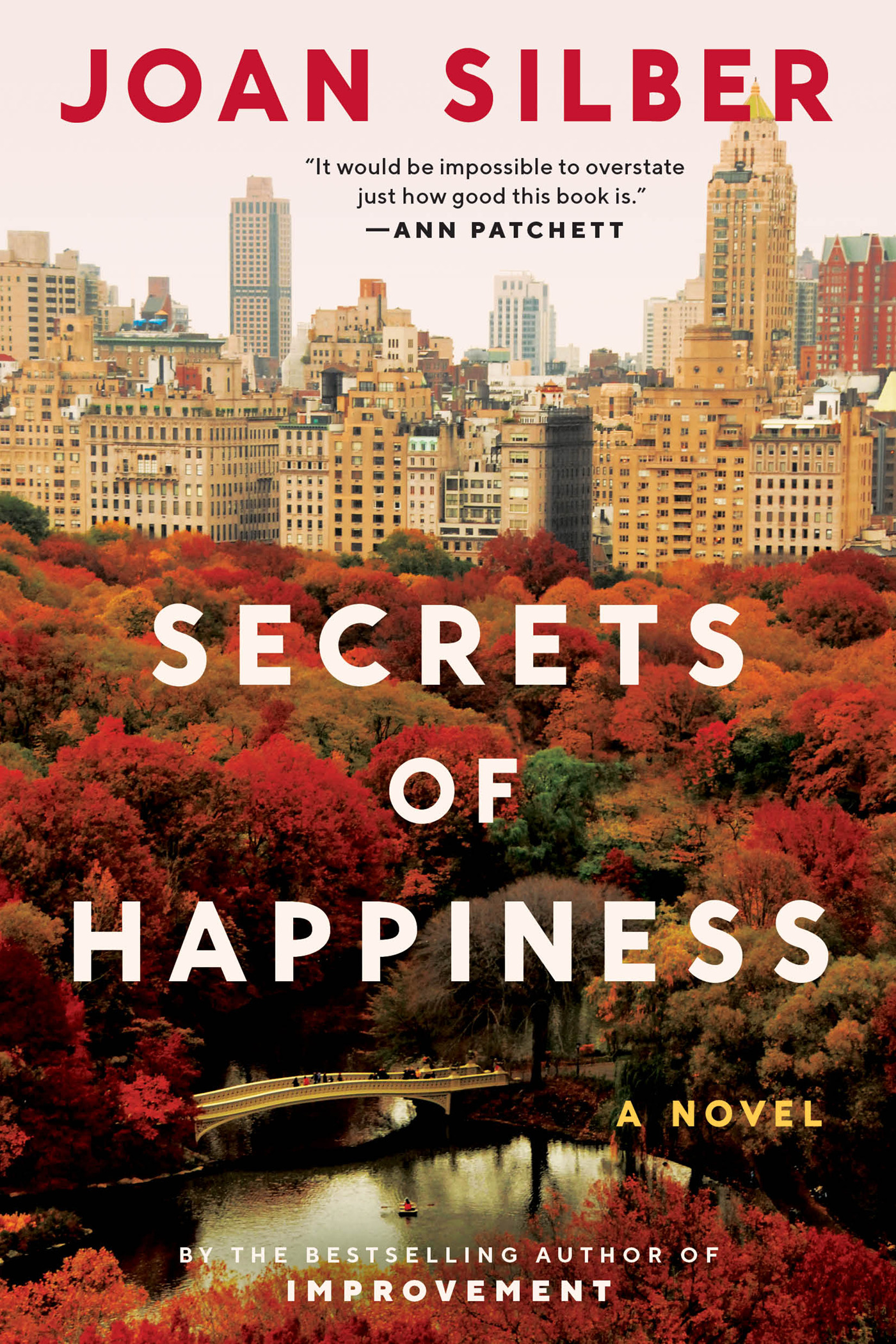 Secrets of Happiness : A Novel | Silber, Joan