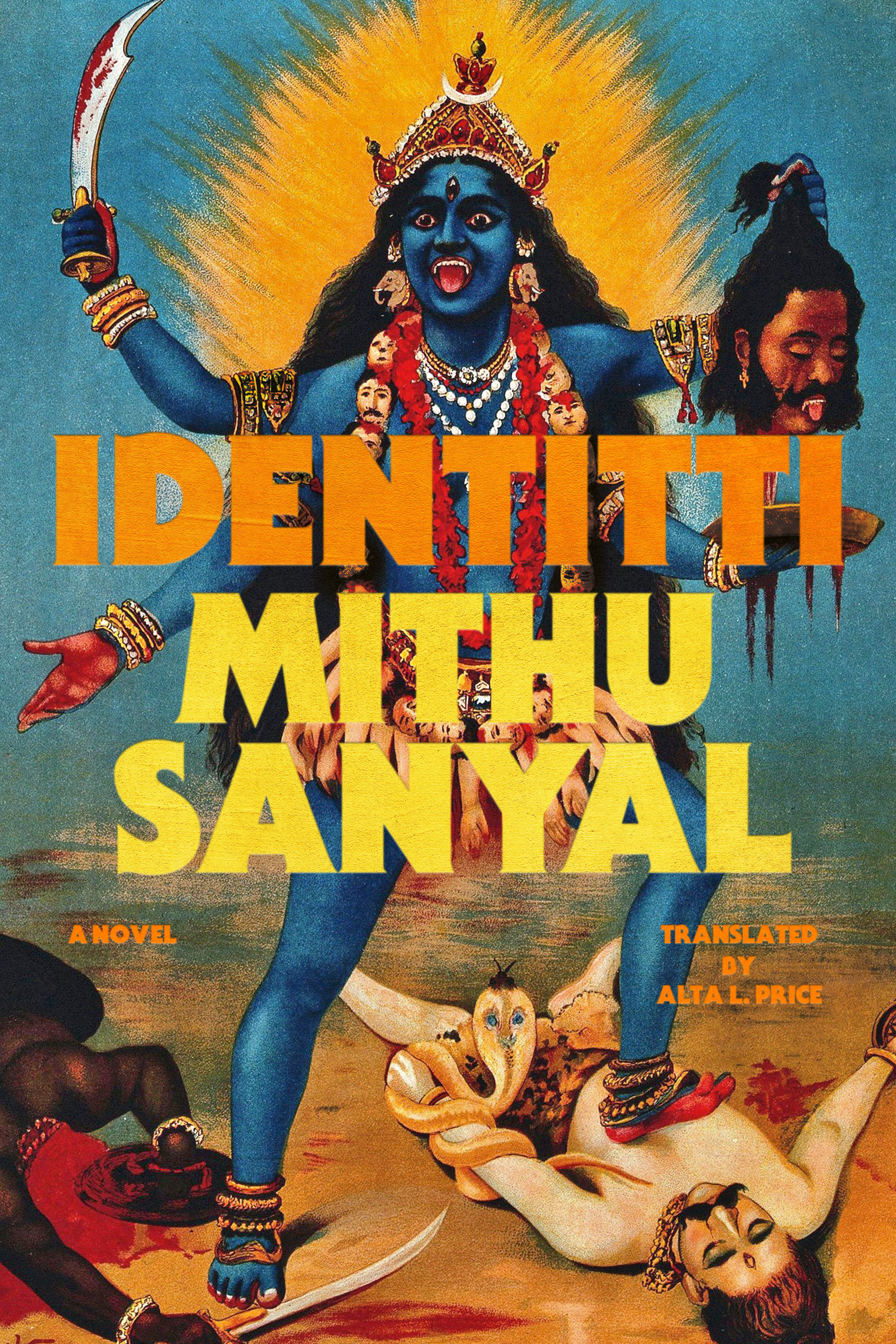 Identitti : A Novel | Sanyal, Mithu