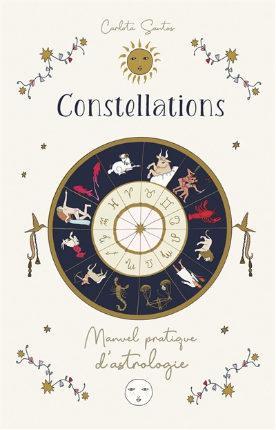 Constellations : manuel pratique d'astrologie | Santos, Carlota