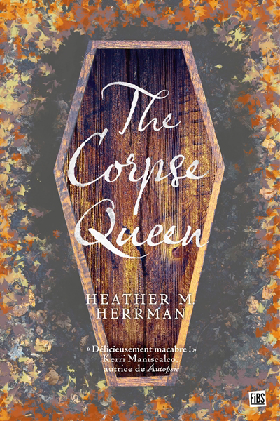 The corpse queen | Herrman, Heather M.