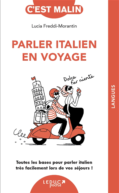 Parler italien en voyage : toutes les bases pour parler italien très facilement lors de vos séjours ! | Freddi Morantin, Lucia