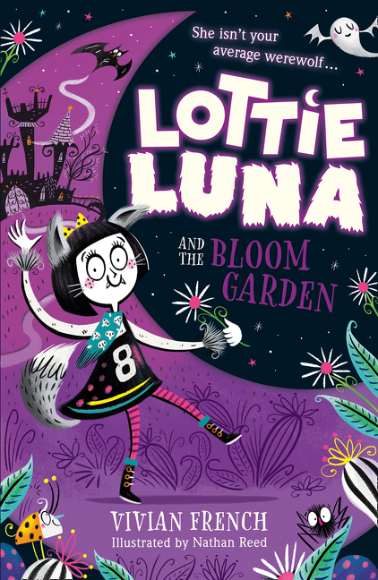 Lottie Luna T.01 - Lottie Luna and the Bloom Garden  | French, Vivian