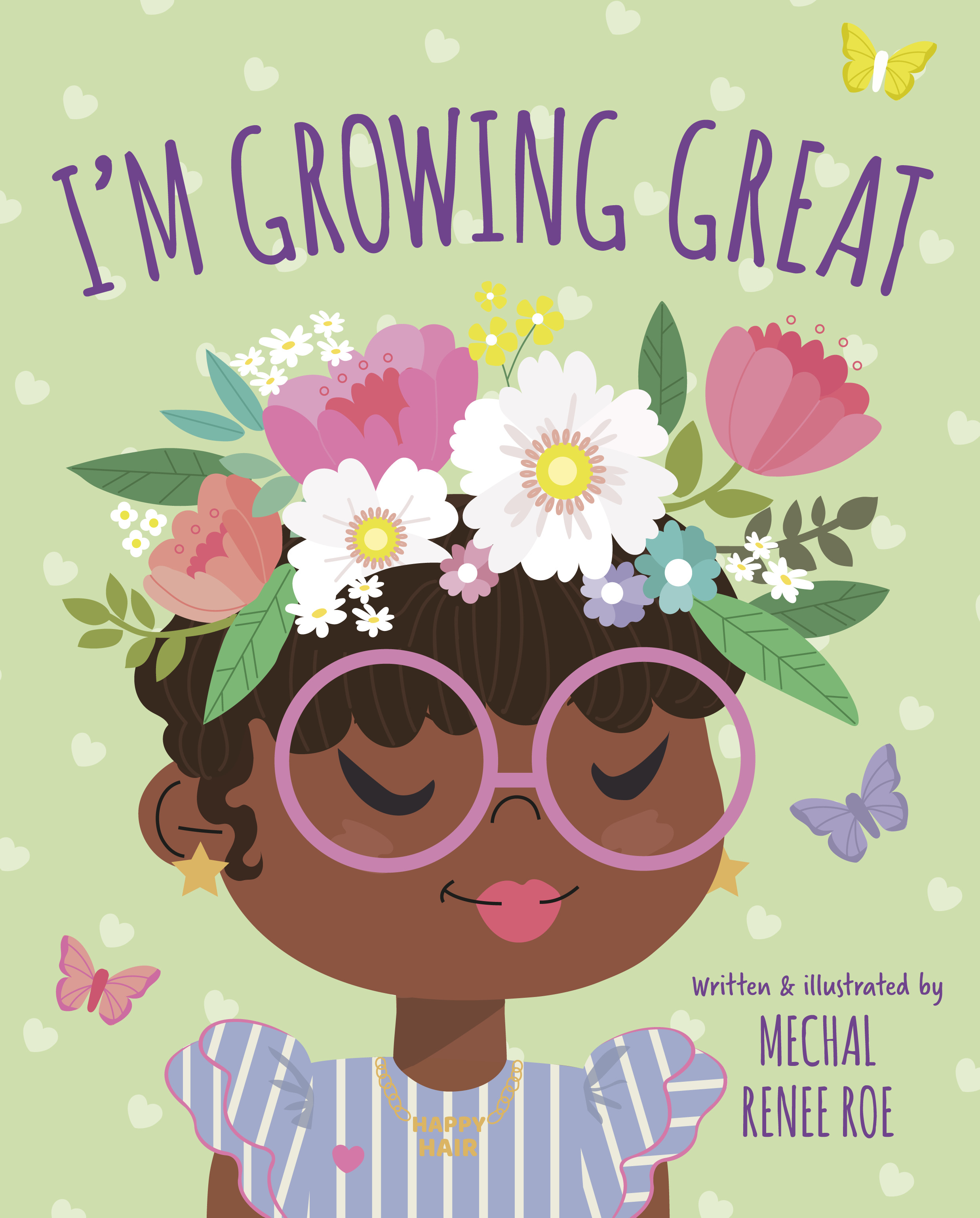 I'm Growing Great | Roe, Mechal Renee