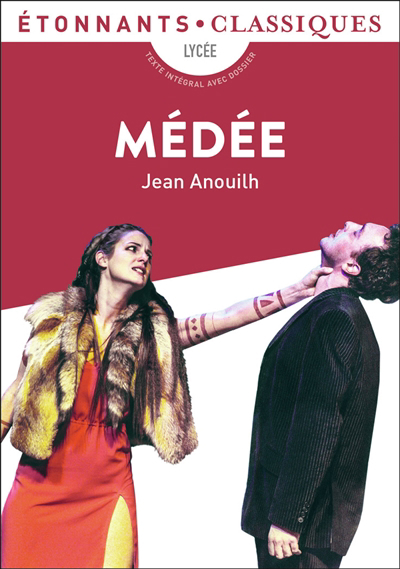 Médée : lycée | Anouilh, Jean