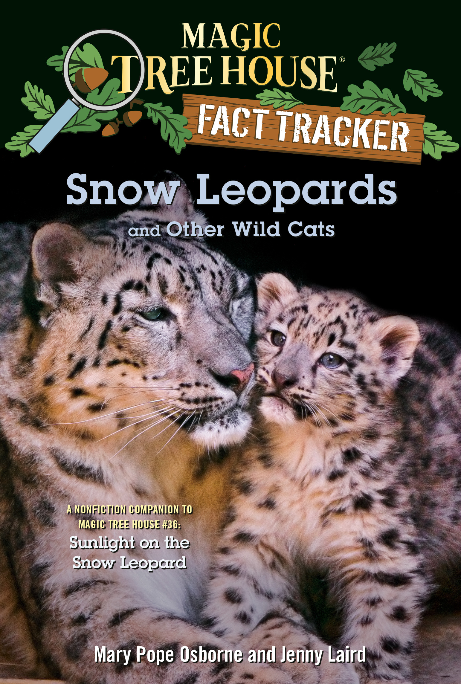 Snow Leopards and Other Wild Cats | Osborne, Mary Pope