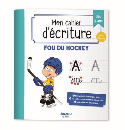 Mon cahier d'écriture : Fou du hockey | Maco