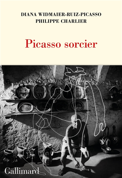 Picasso sorcier | Widmaier Picasso, Diana