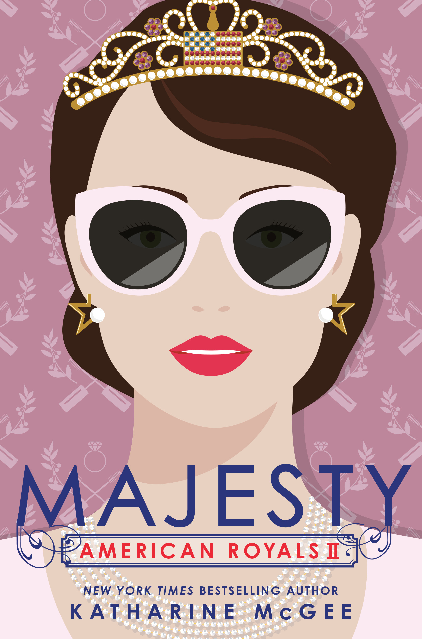 American Royals II: Majesty | McGee, Katharine