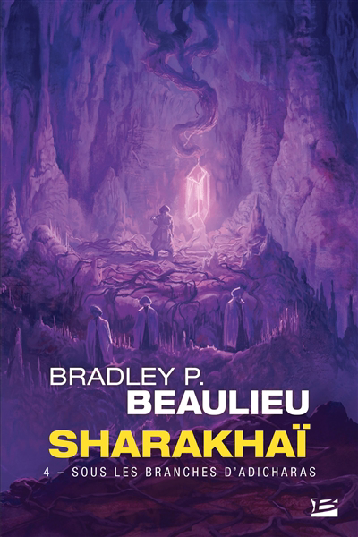 Sous les branches d'adicharas | Beaulieu, Bradley P.