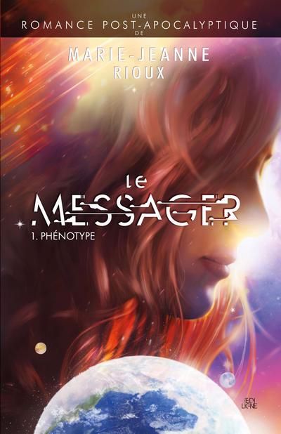 Le Messager T.01 - Phénotype | Rioux, Marie-Jeanne