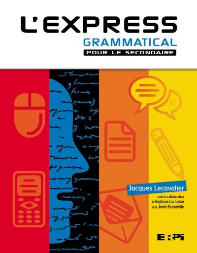 L'express grammatical pour le secondaire (couverture rigide) | Lecavalier, Jacques