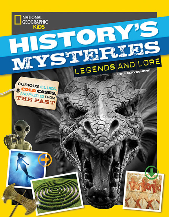 History's Mysteries: Legends and Lore | Claybourne, Anna