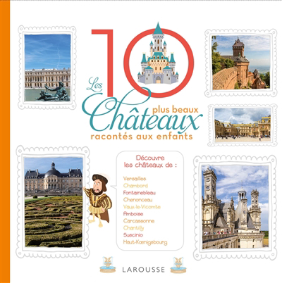 10 plus beaux châteaux racontés aux enfants (Les) | Lambilly, Elisabeth