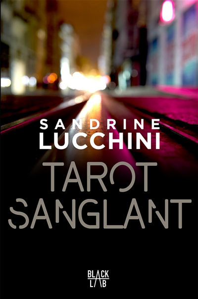 Tarot sanglant | Lucchini, Sandrine