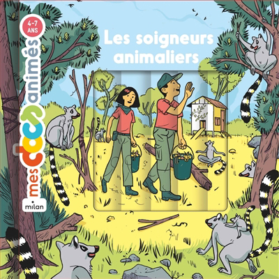 Mes docs animés - Les soigneurs animaliers | Ledu, Stéphanie