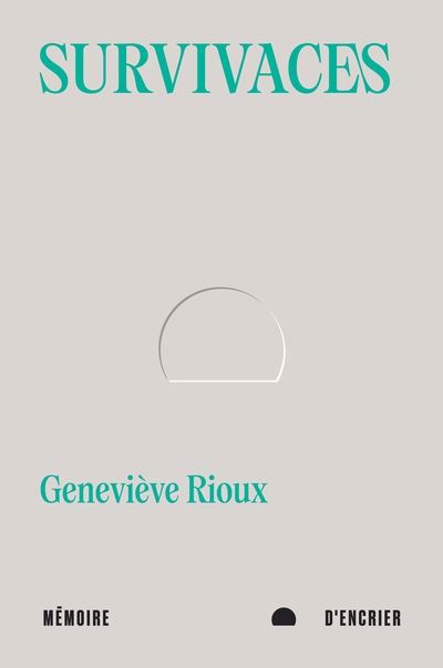 Survivaces | Rioux, Geneviève