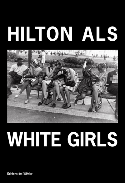 White girls | Als, Hilton