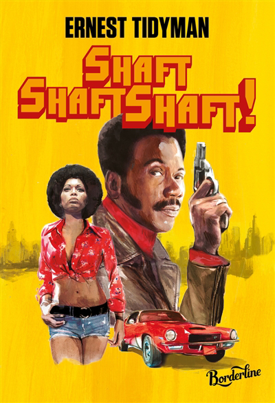 Shaft, Shaft, Shaft ! | Tidyman, Ernest