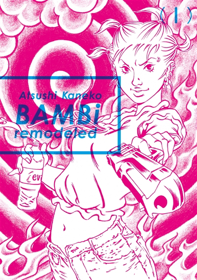 Bambi remodeled T.01 | Kaneko, Atsushi