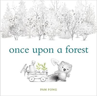 Once Upon a Forest | Fong, Pam
