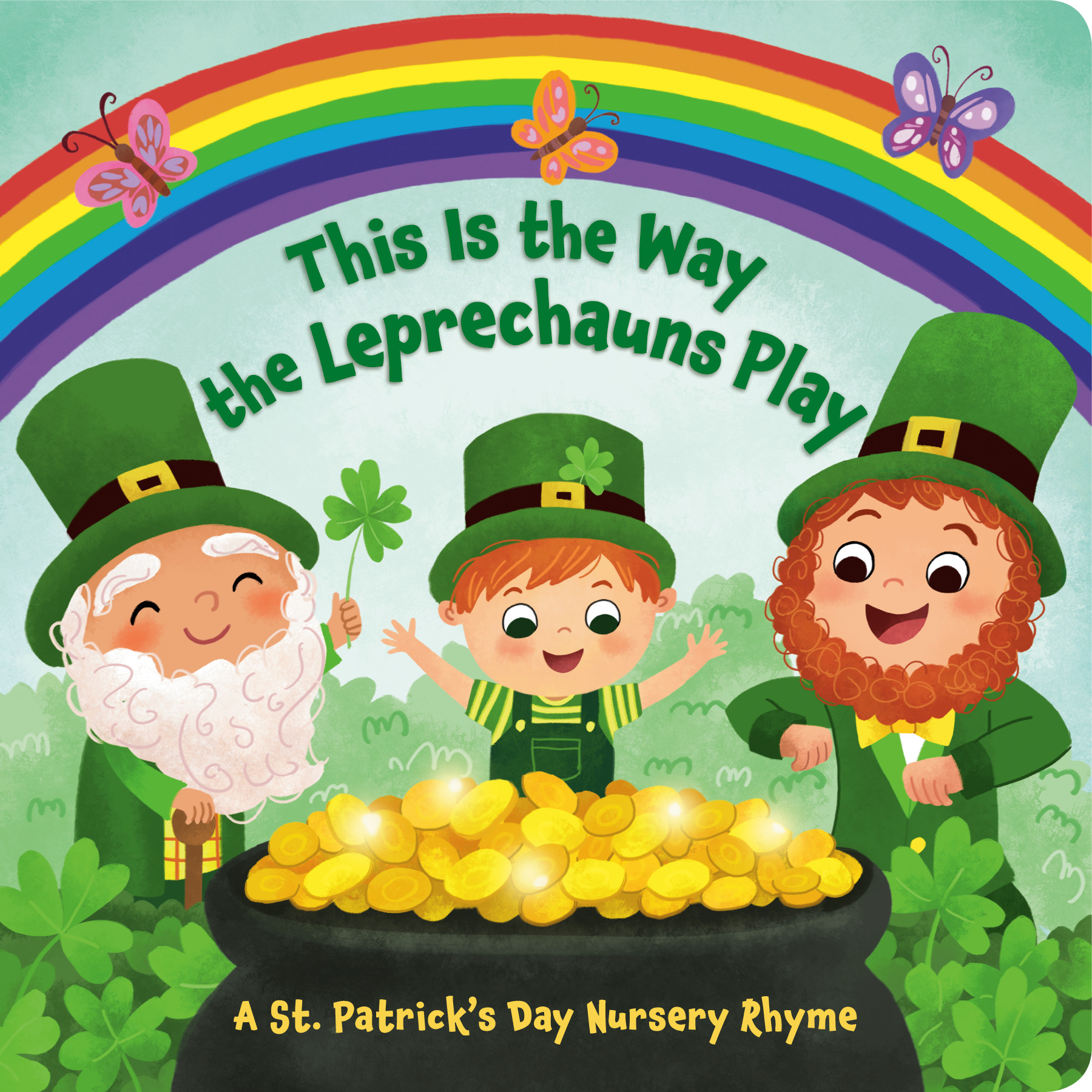 This Is the Way the Leprechauns Play : A St. Patrick's Day Nursery Rhyme | Finsy, Arlo