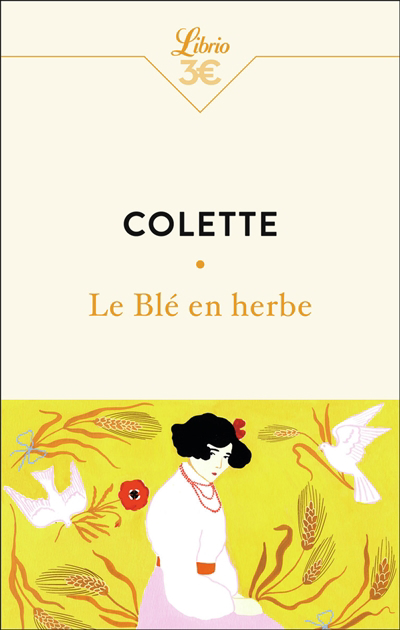 blé en herbe (Le) | Colette