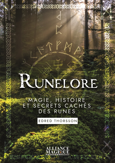 Runelore : magie, histoire et secrets cachés des runes | Thorsson, Edred